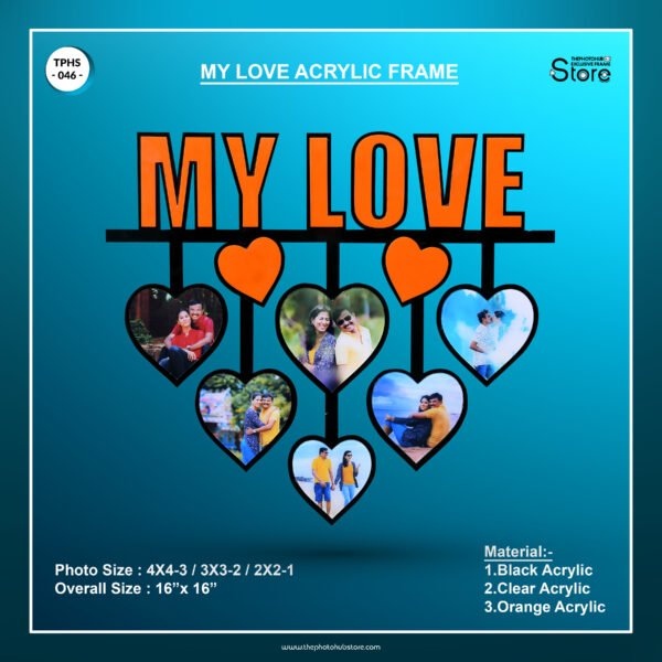 My Love Acrylic Frame